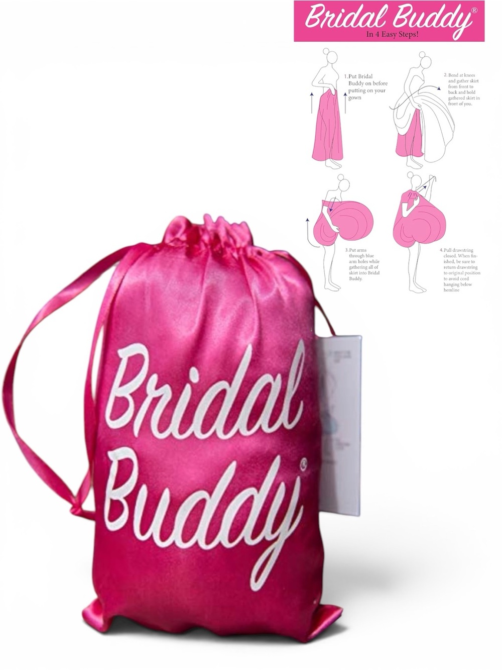 Bridal Buddy to hold your wedding dress as needed